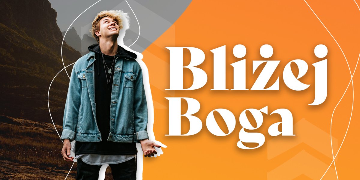 Bliżej Boga