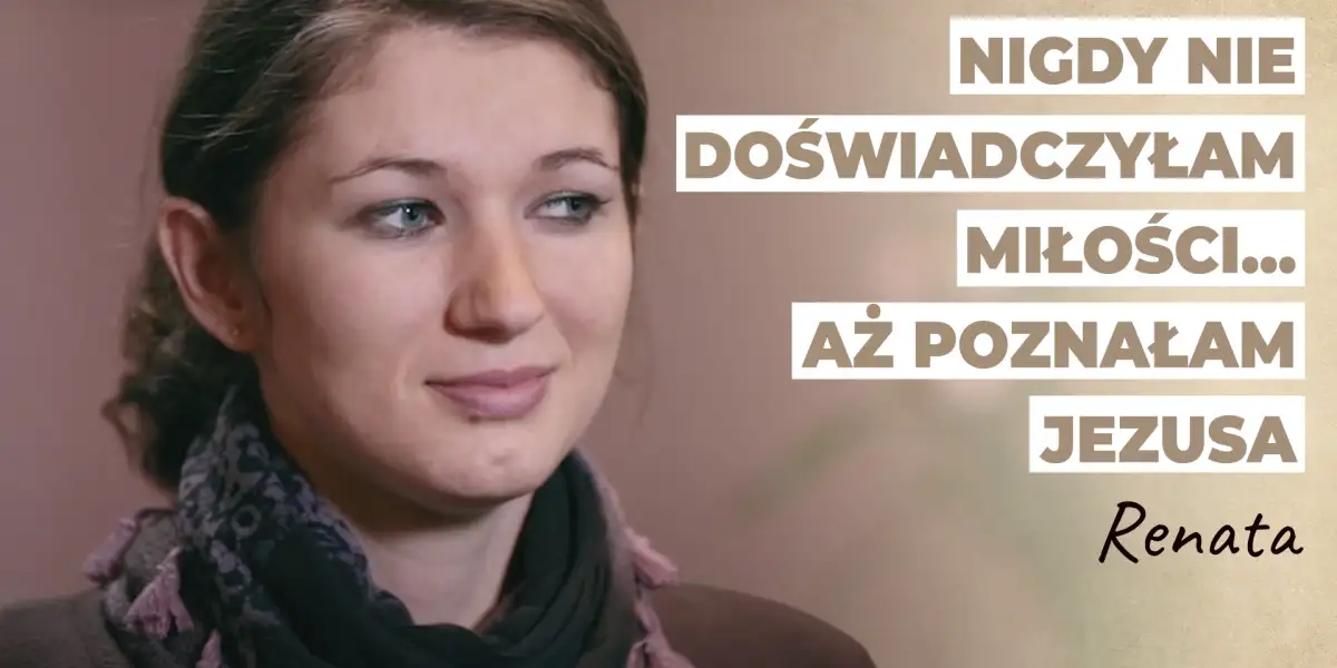 Szukałam miłości | Historia Renaty