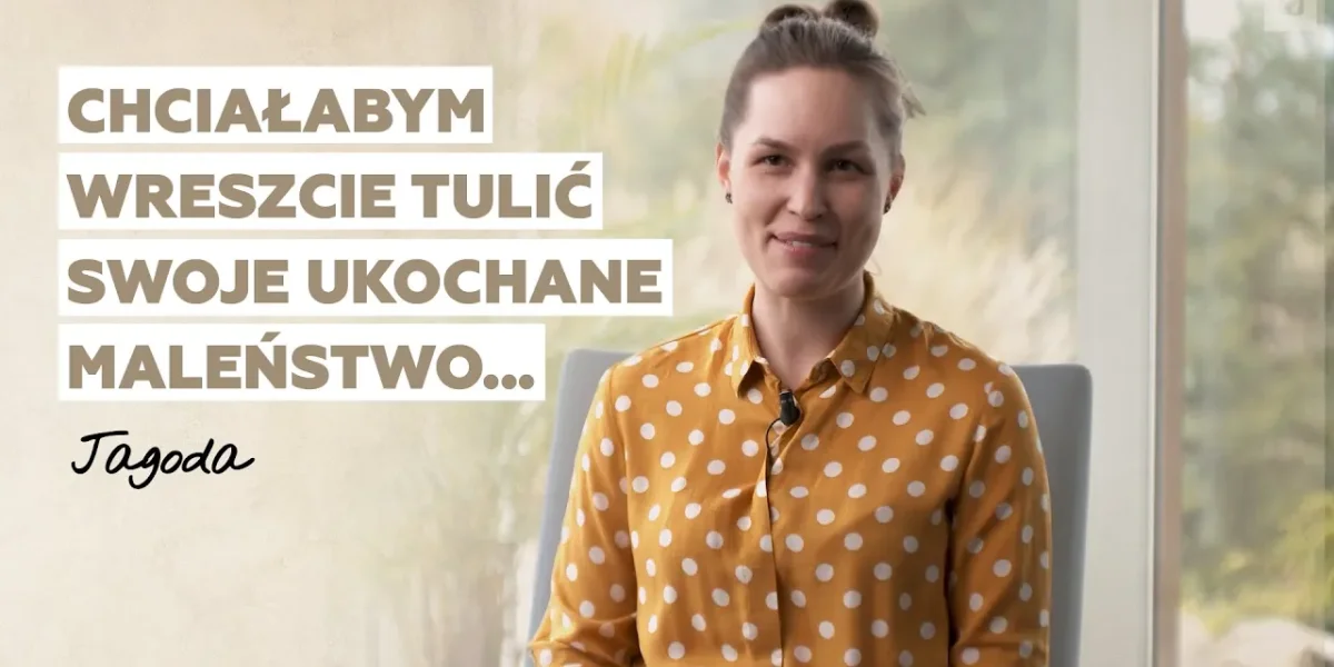 Chciałabym wreszcie tulić swoje ukochane maleństwo | Historia Jagody