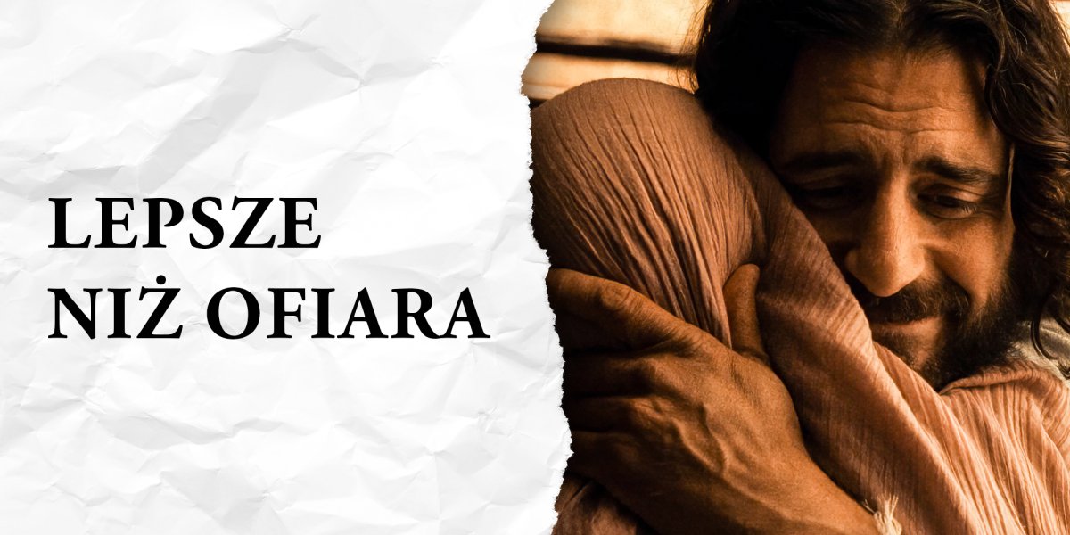 Lepsze niż ofiara
