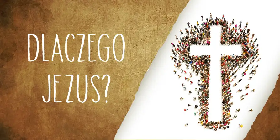 Dlaczego Jezus? ąśżźć